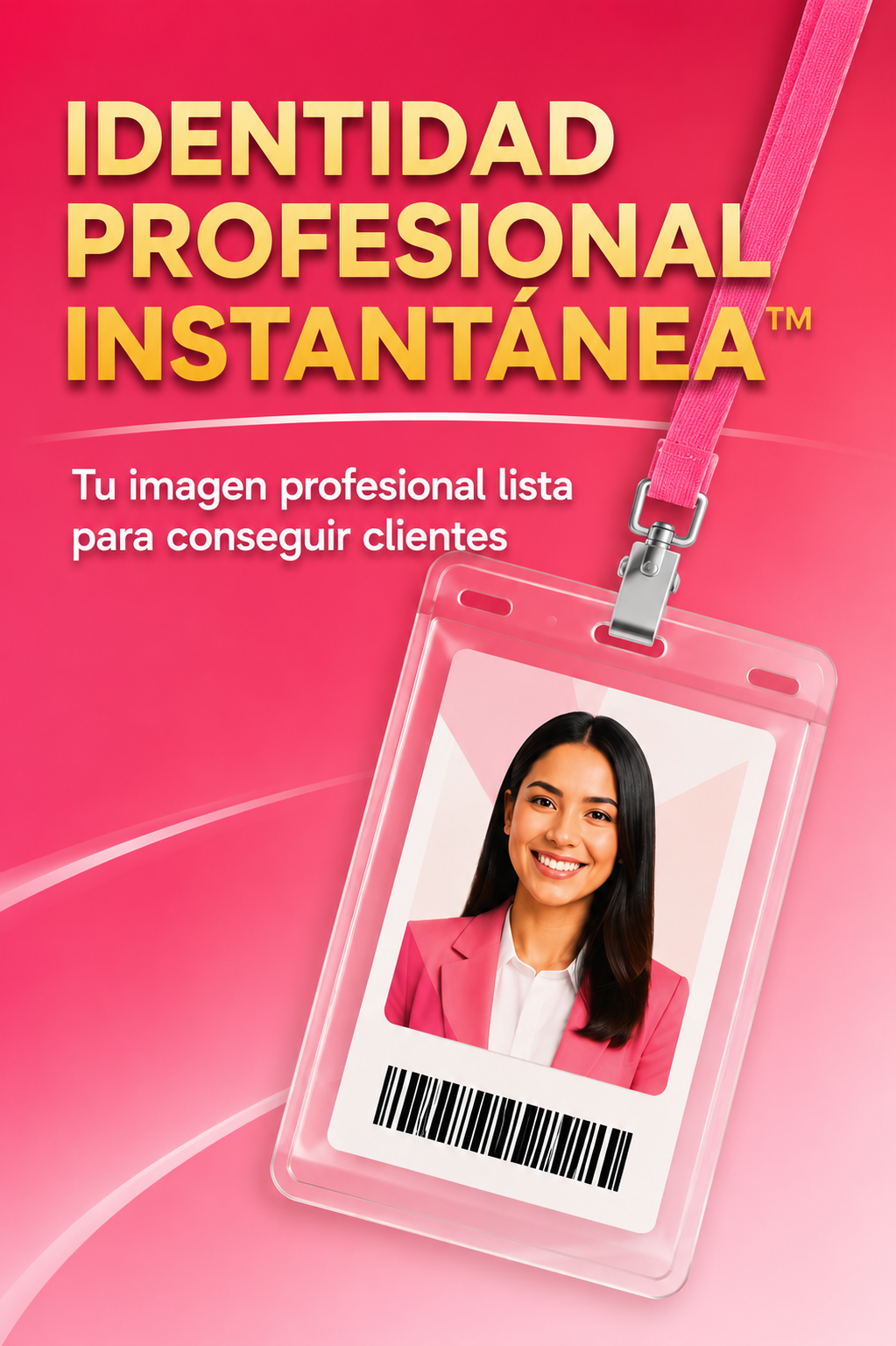 Identidad Profesional Instantánea™
